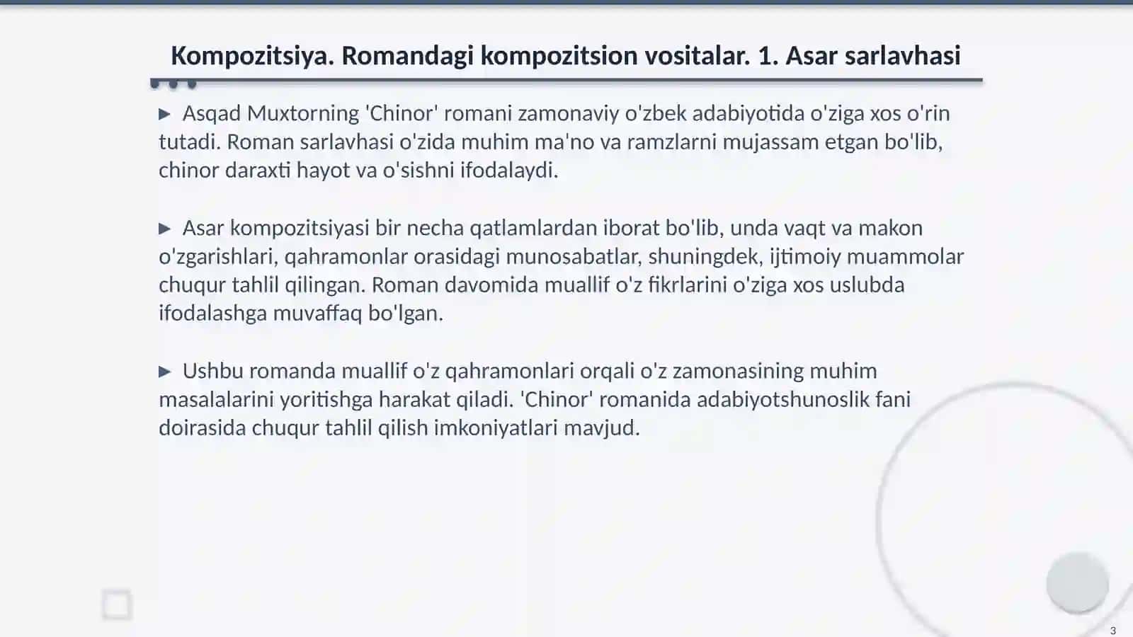 Asqad Muxtorning Chinor romani. Adabiyotshunoslik fani 3