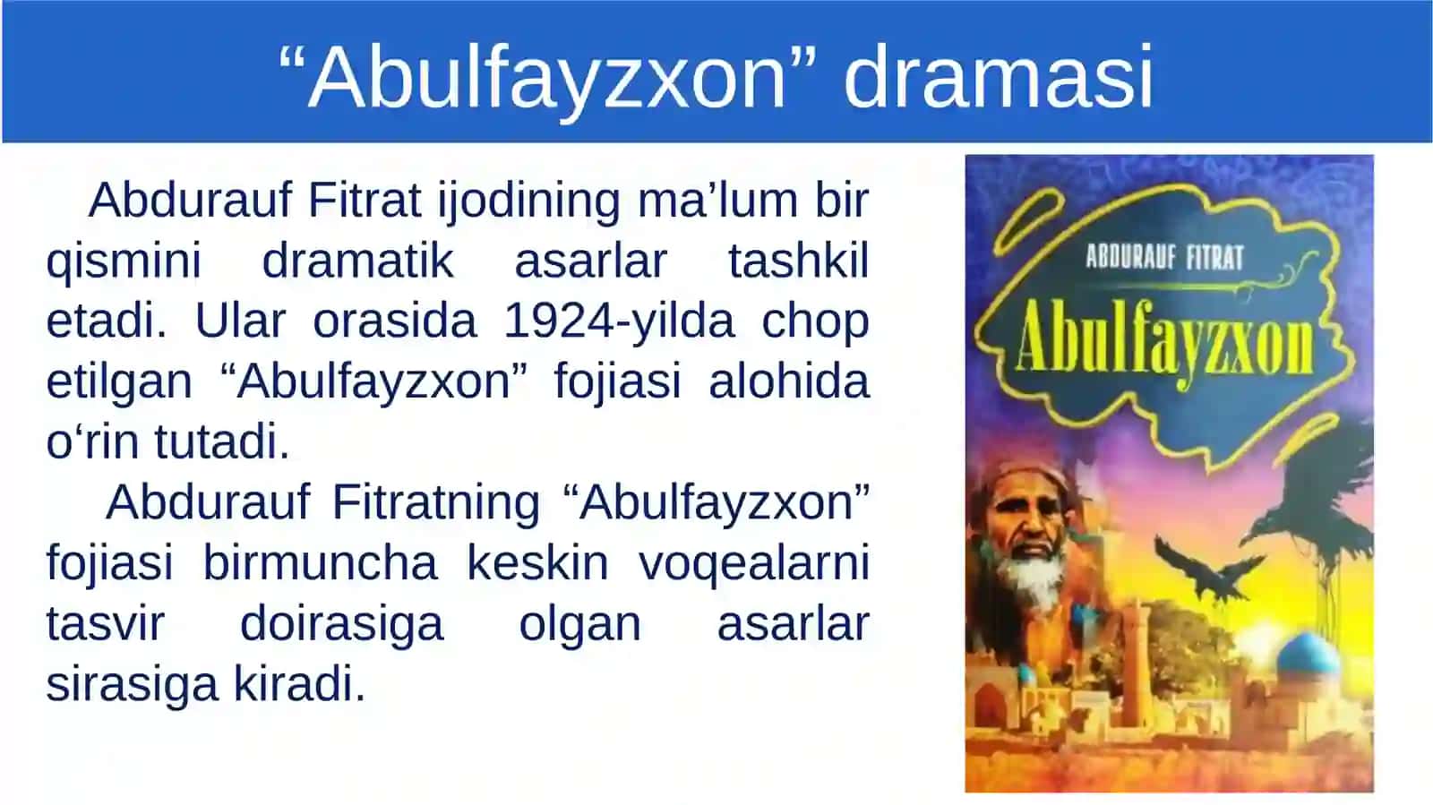 Abdurauf Fitrat. “Abulfayzxon” draması 3