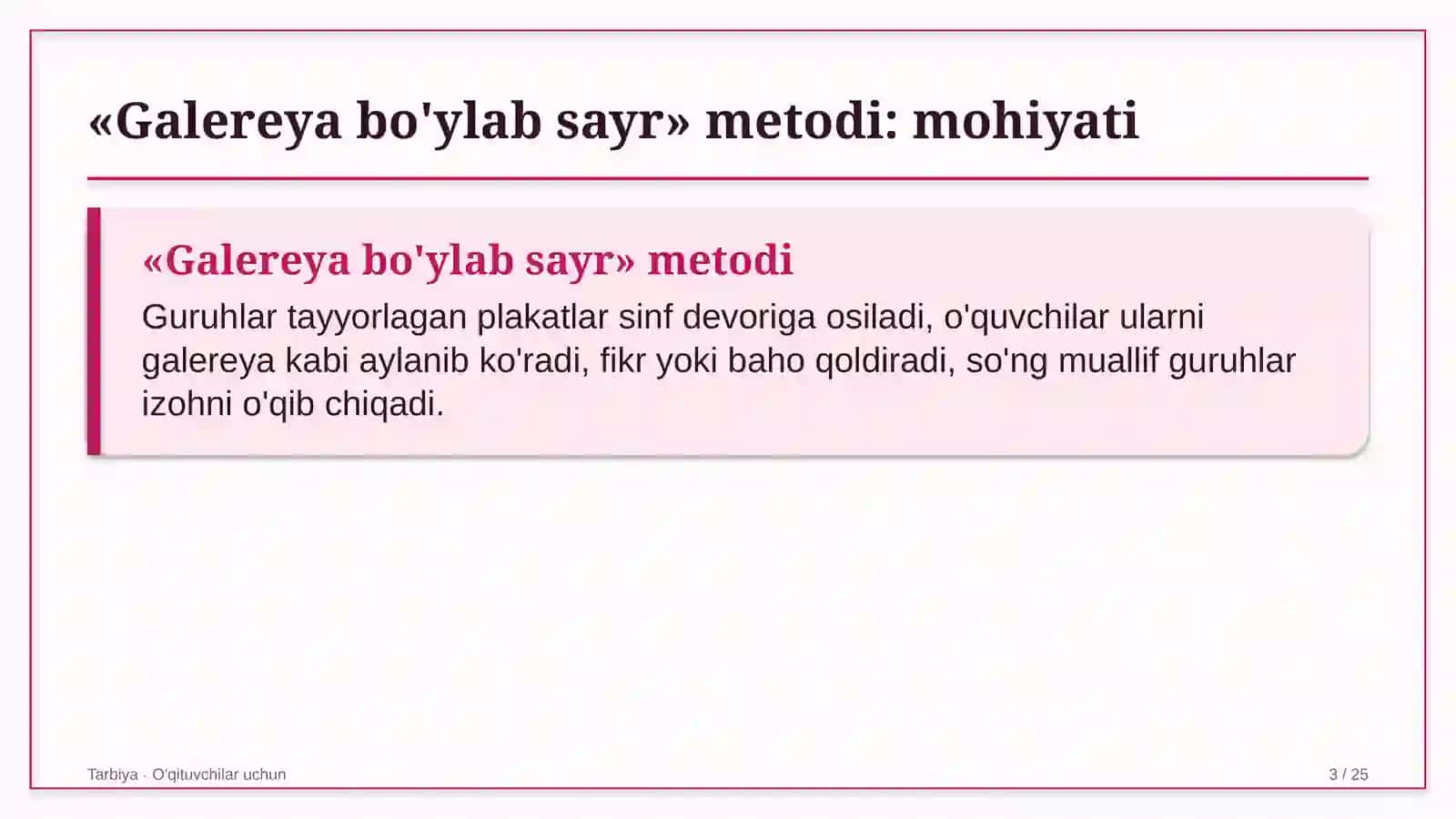 tarbiya darslarida galereya bo'ylab sayr metodidan foydalanish 8391 3