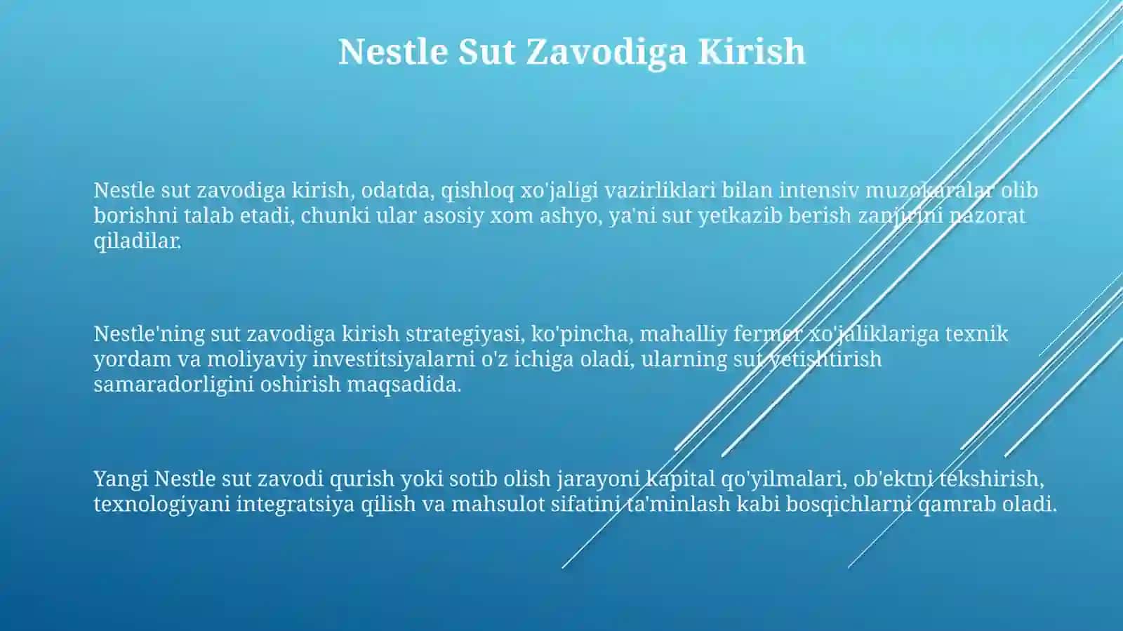 Nestlé sut zavodi: Umumiy tavsif 3