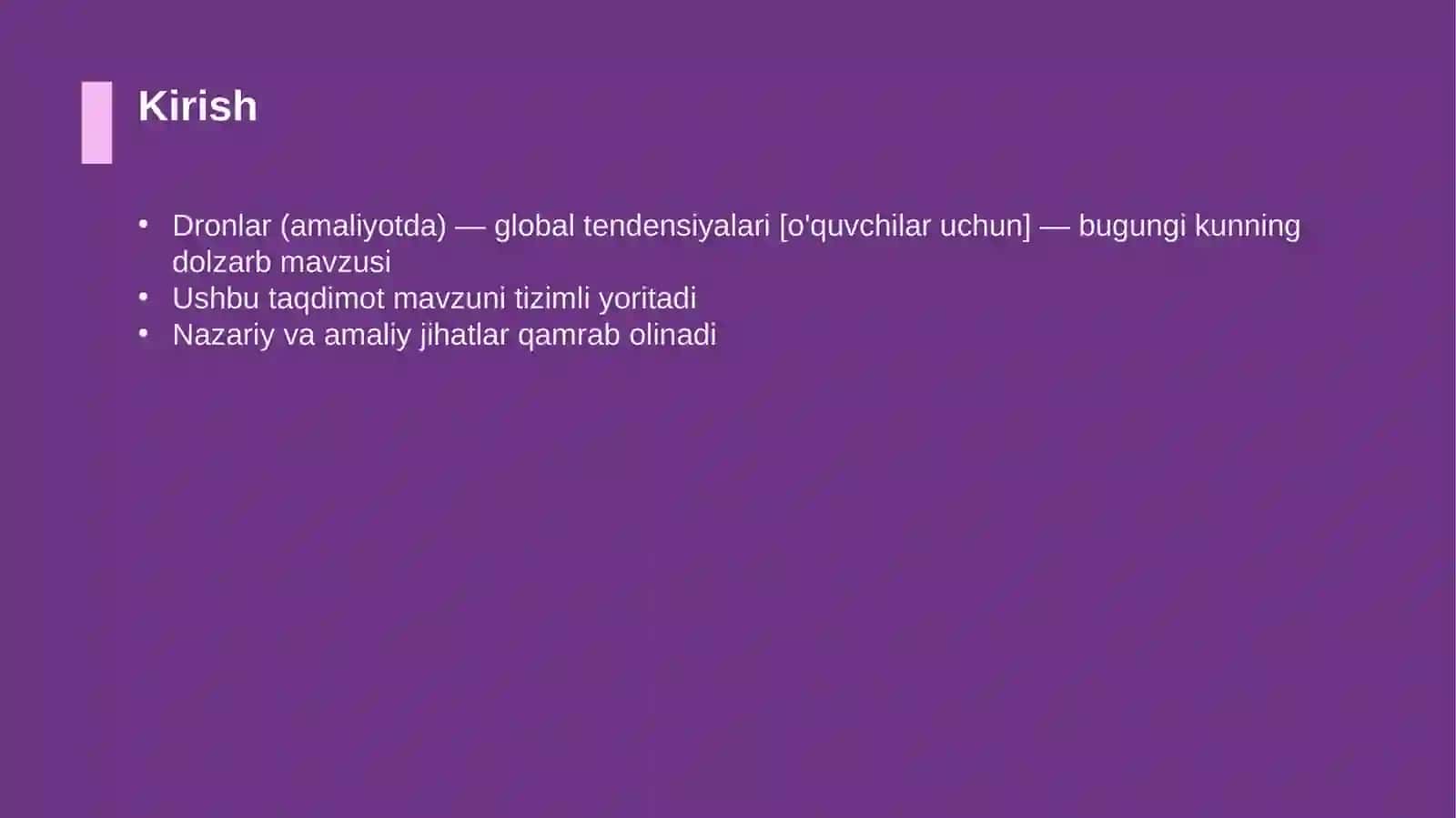 Dronlar (amaliyotda) — global tendensiyalari [o'quvchilar uchun] 3