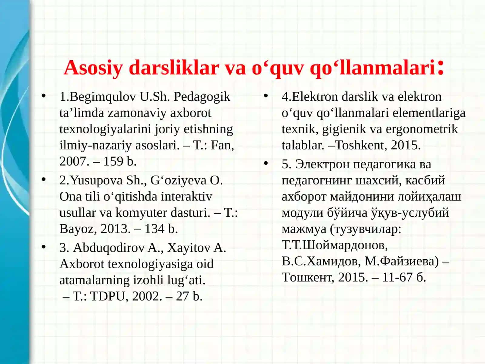 PEDAGOGIK DASTURIY VOSITALARYARATISHGA QO‘YILADIGAN TALABLAR 3