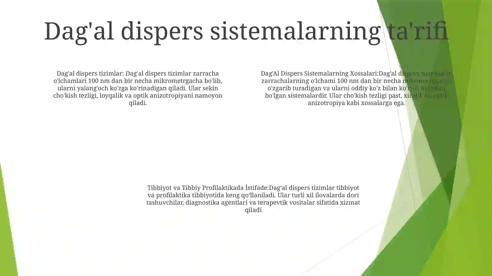 DagʻAl Dispers Sistemalarning Xossalari. Ularni Tibbiyot Va Tibbiy Profilaktikada Ishlatilishi 3