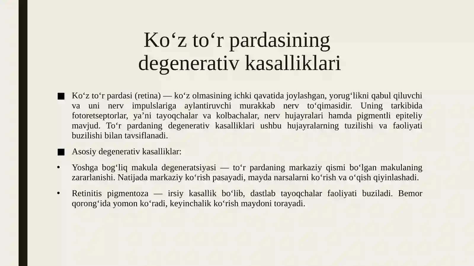 Ko‘z to‘r pardasi degenerativ kasalliklari. Uveit. Katarakta. Retinopatiyalar. To‘r parda o‘smalarini morfologiyasini o'rganish. 3