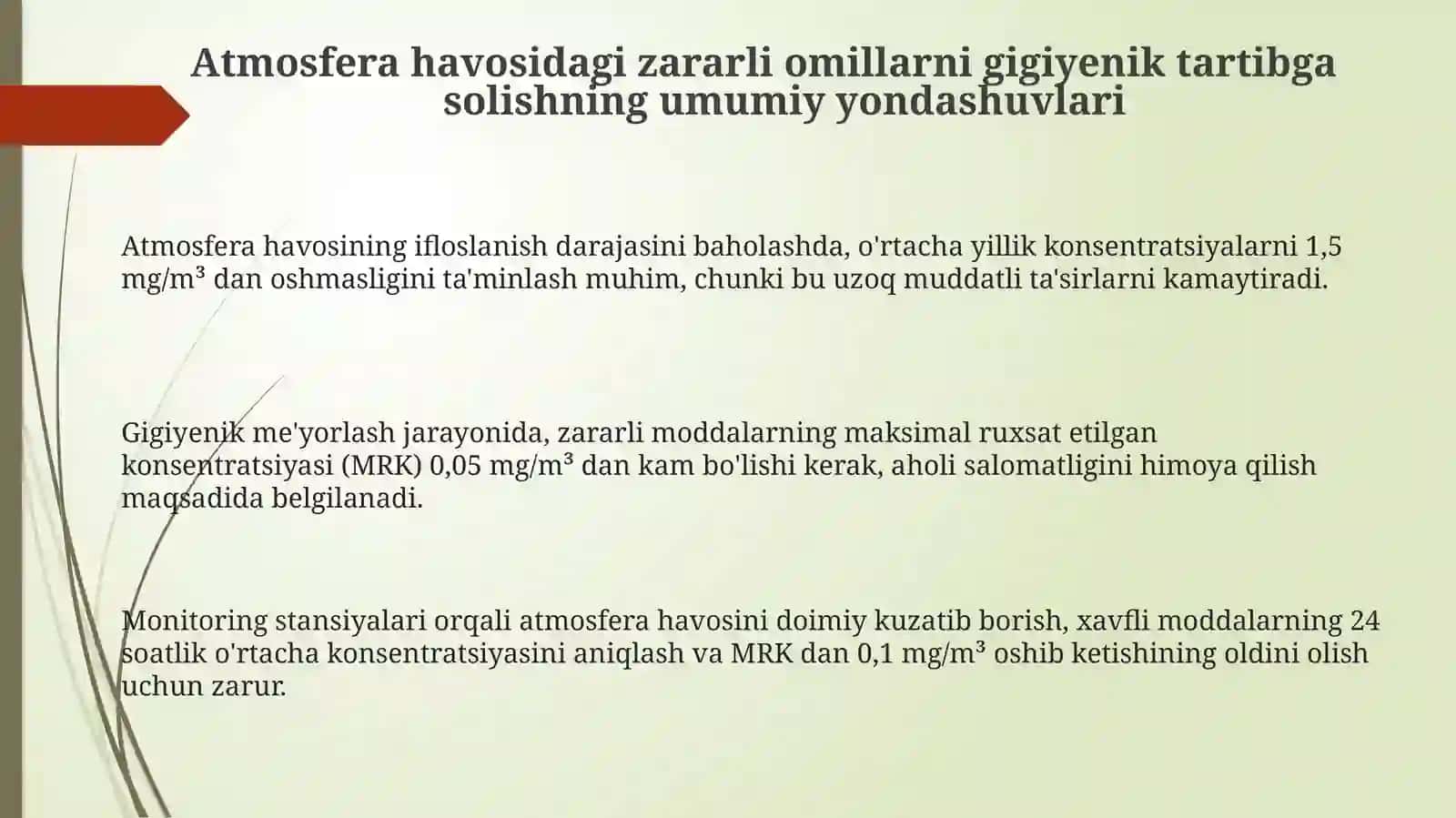 Atmosfera havosining nomuvofiq omillarini gigiyenik reglamentlashga bo‘lgan umumiy yondashishlar 3