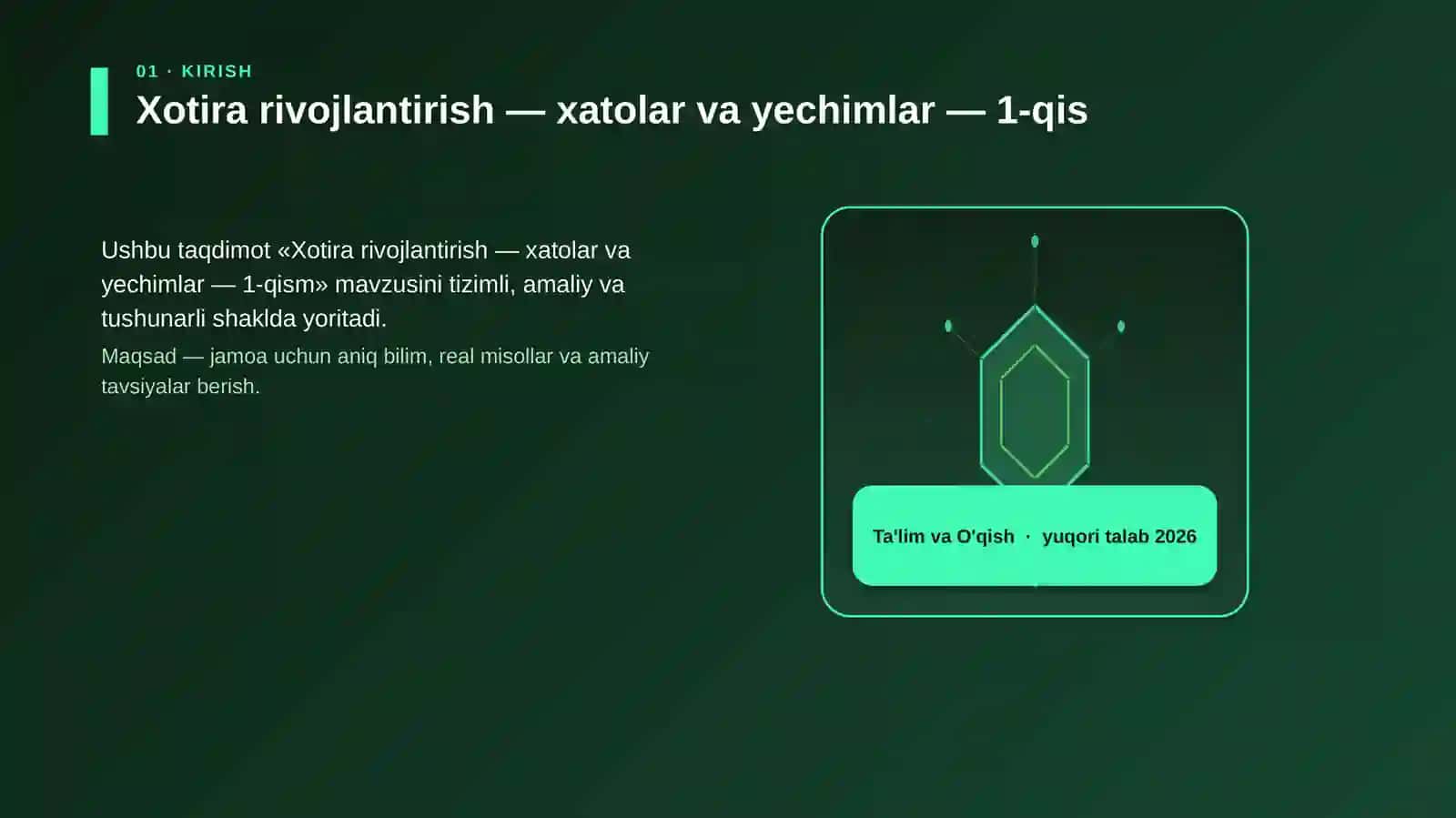 Xotira rivojlantirish — xatolar va yechimlar — 1-qis 3