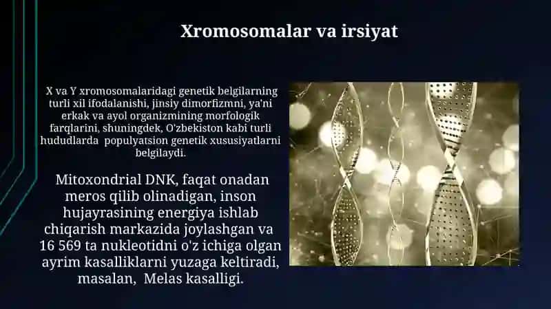 Odam genetikasi va uning uziga xos tamonlari 3