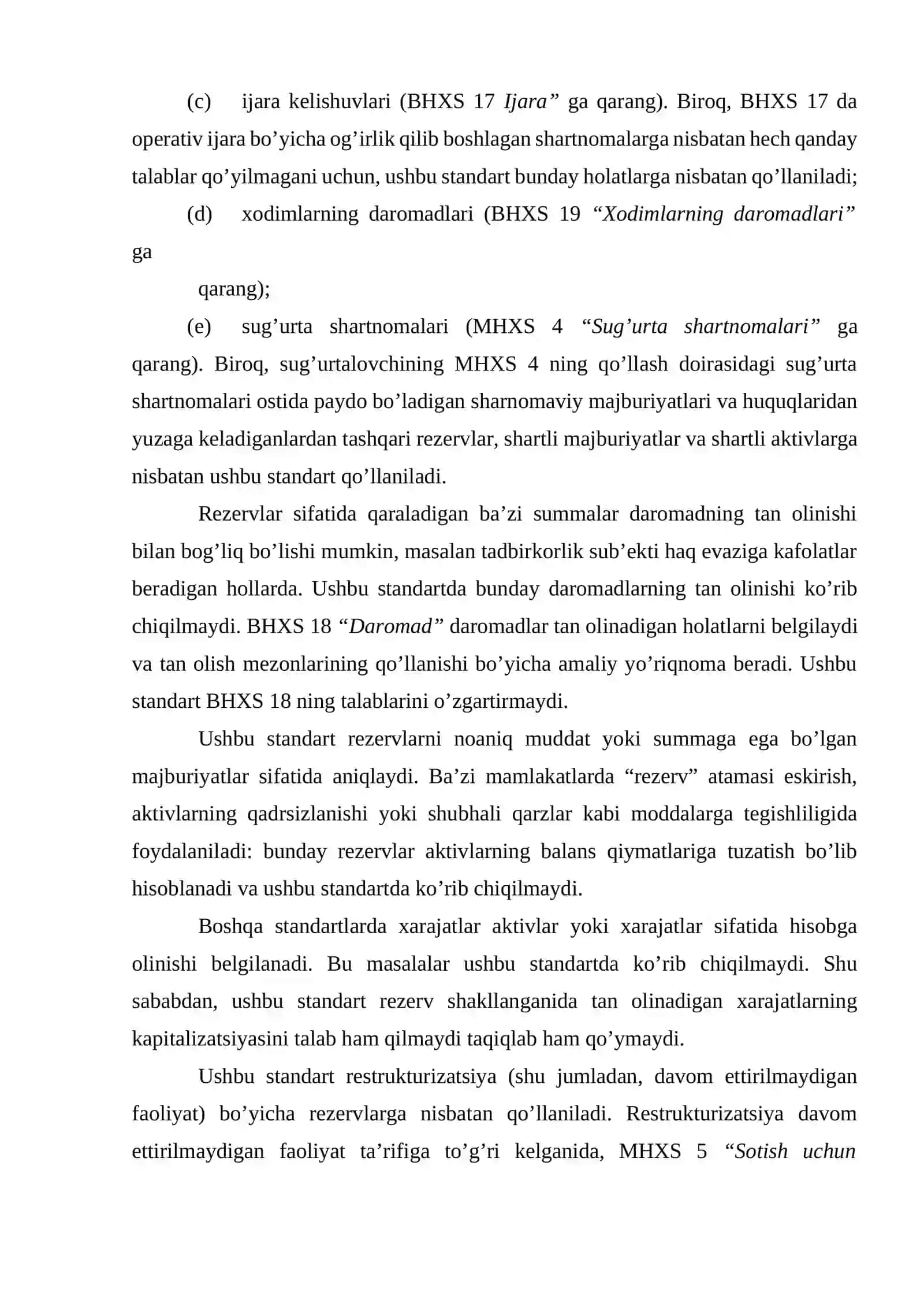 BHXS (IAS) 37 “Rezervlar, shartli majburiyatlar va shartli aktivlar” 3