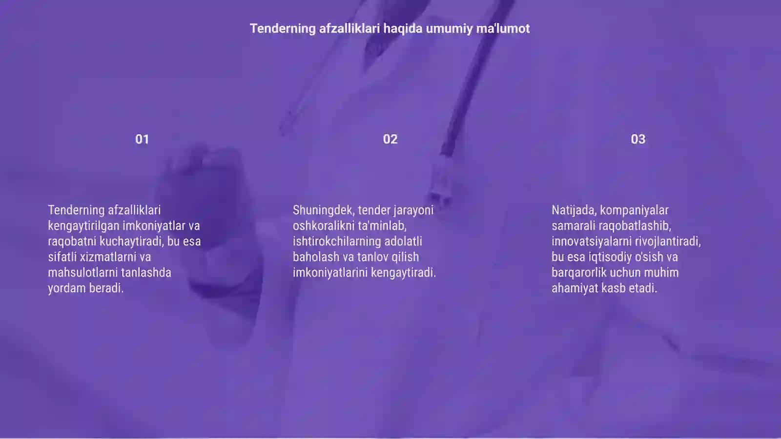 Tenderning afzalliklari 3