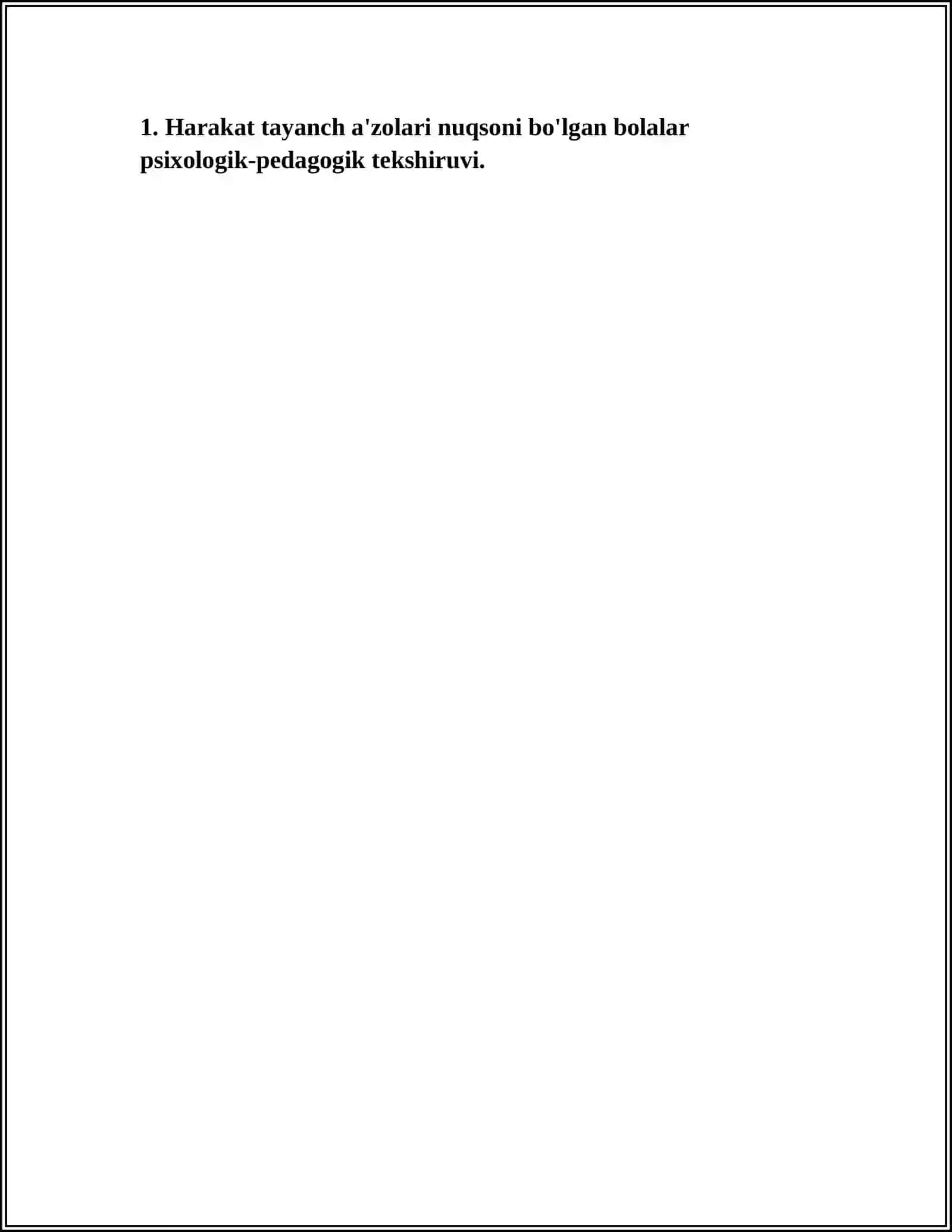 HARAKAT TAYANCH A‘ZOLARIDA NUQSONI BO‘LGAN BOLALARNI PSIXOLOGIK- PEDAGOGIK TEKSHIRISH 3
