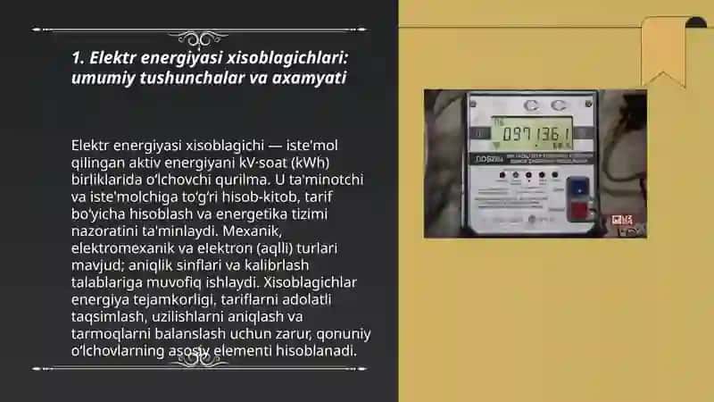 Elektr energiyasini o'lchash qurilmalari (Xisoblagichning axamyati) 3
