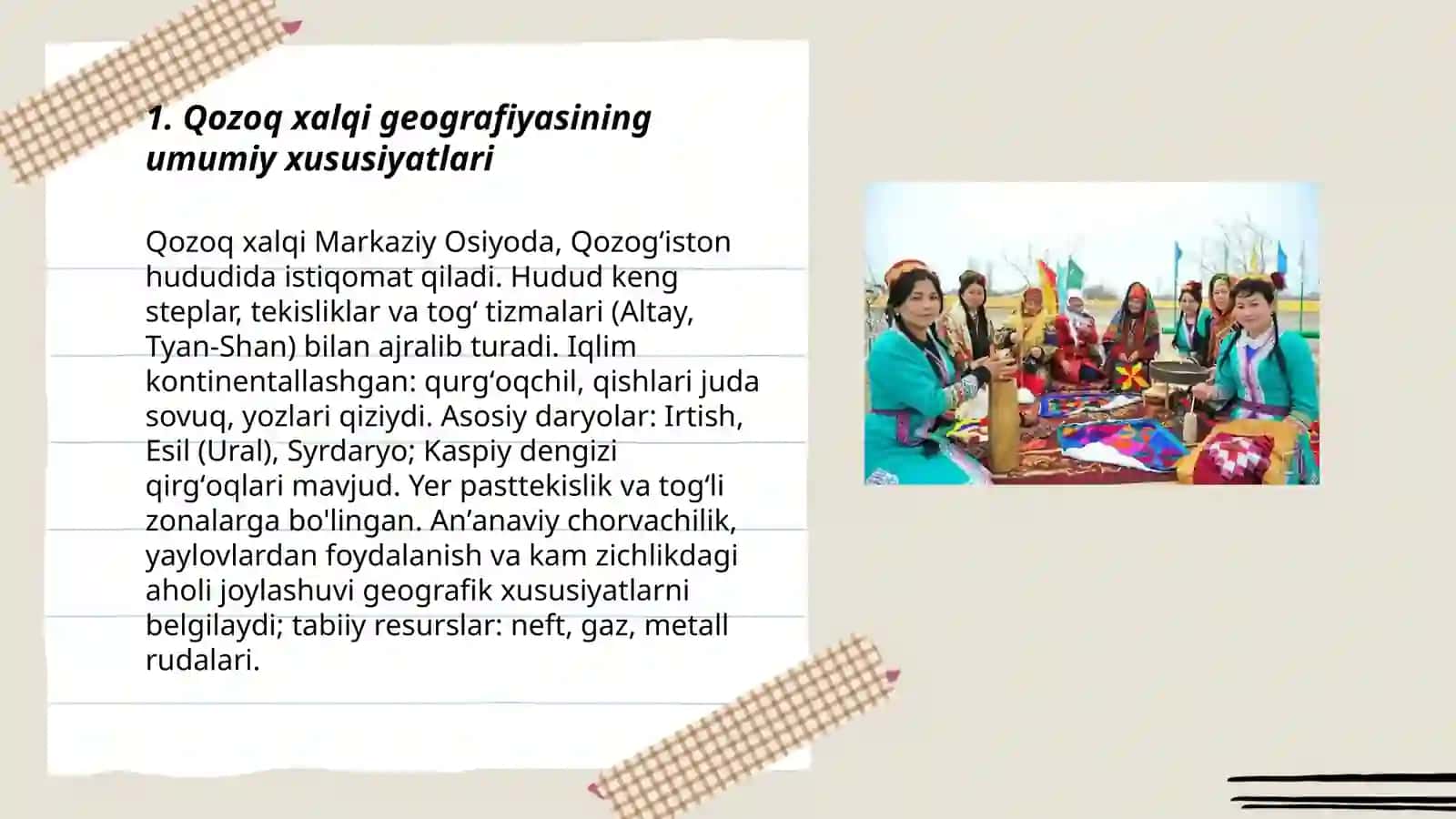 Qozoqning geografik jarayonlari va madaniyati 3