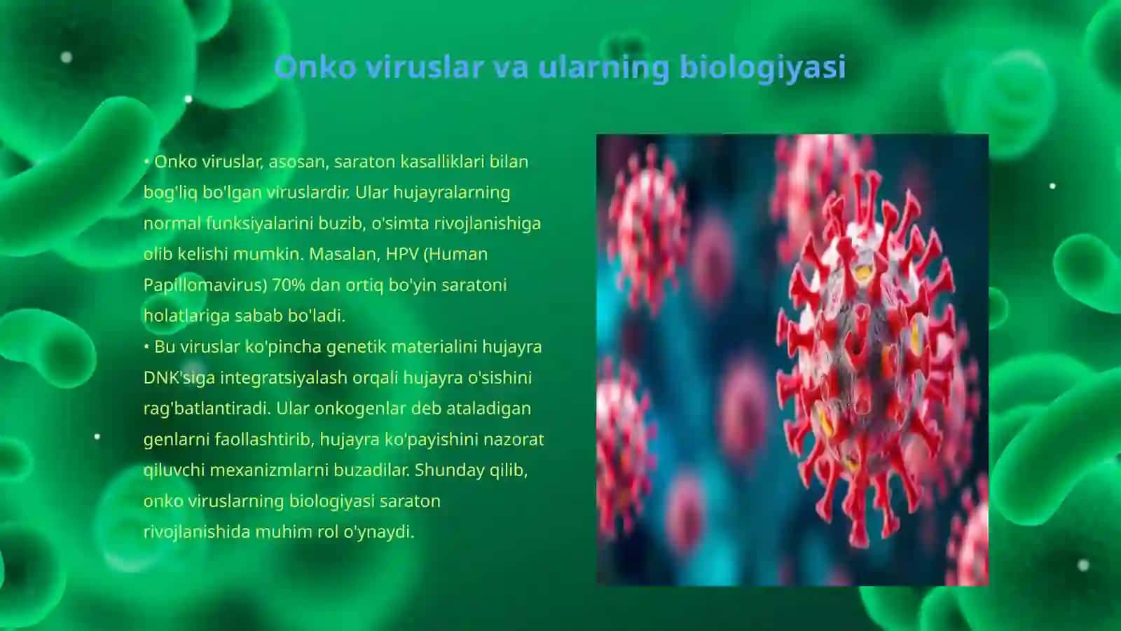 Onko viruslarning osimtalari rivojlanish yoli 3