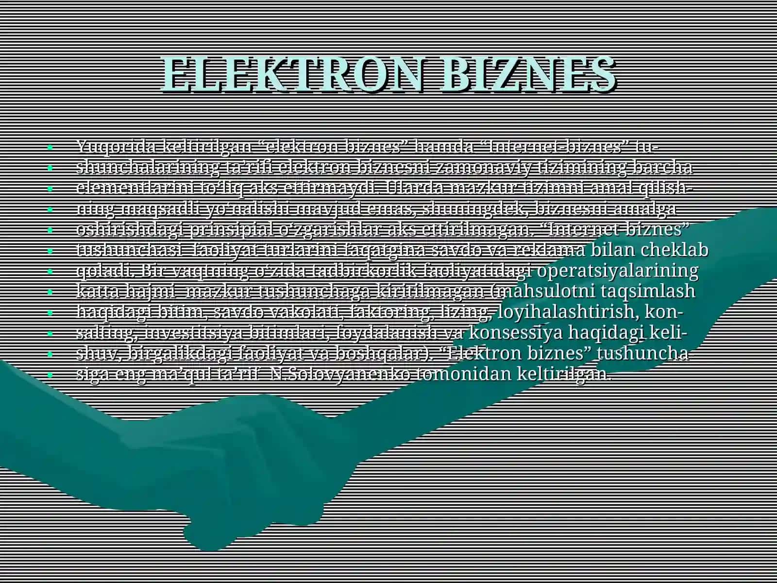 Elektron biznes tizimlarini qurishning nazariy asoslari 3