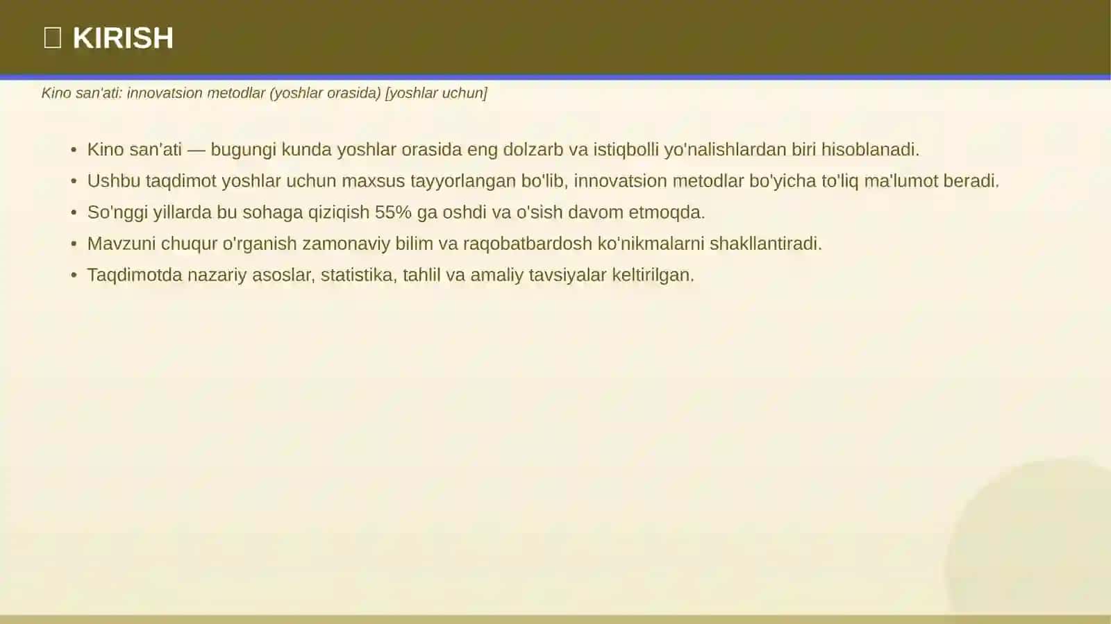 Kino san'ati: innovatsion metodlar (yoshlar orasida) 3