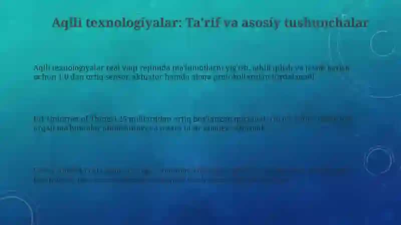 Aqlli texnologiyalar va ularning asosiy turlari 3