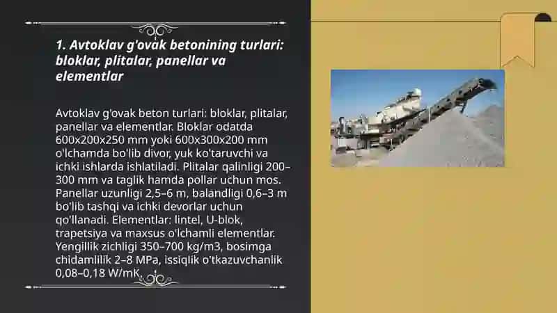 Avtoklav g'ovak beton turlari va ularni ishlab chiqarishda qo'llash 3