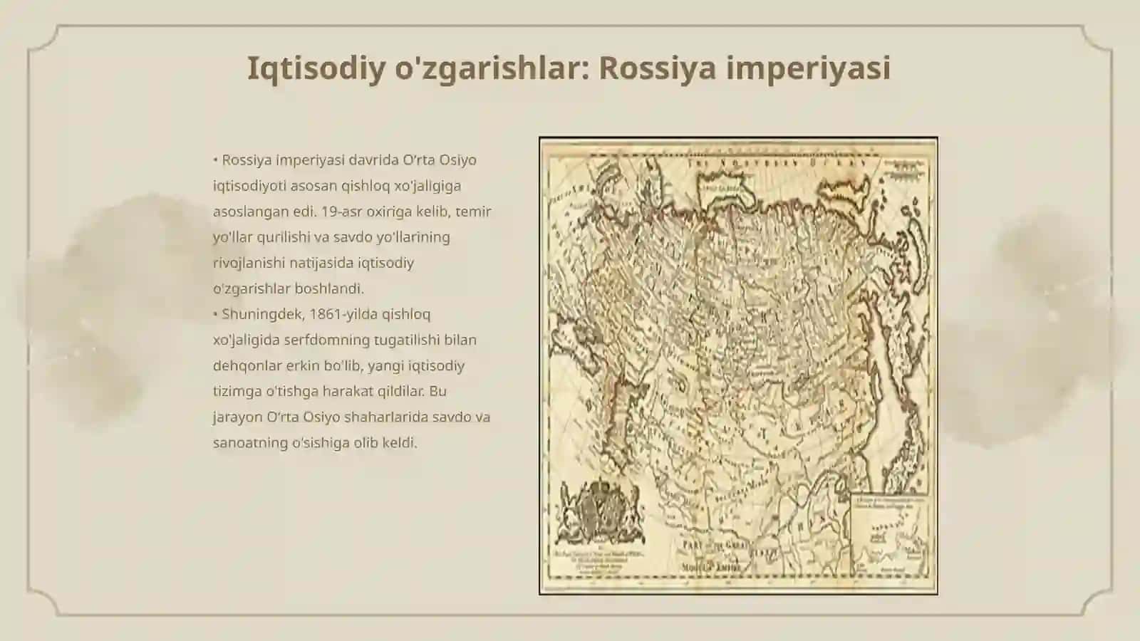 Rossiya imperiyasi va sovet hukumronligi davrida oʻlkadagi Ijtimoiy - iqtisodiy, siyosiy va maʼnaviy jarayonlar 3