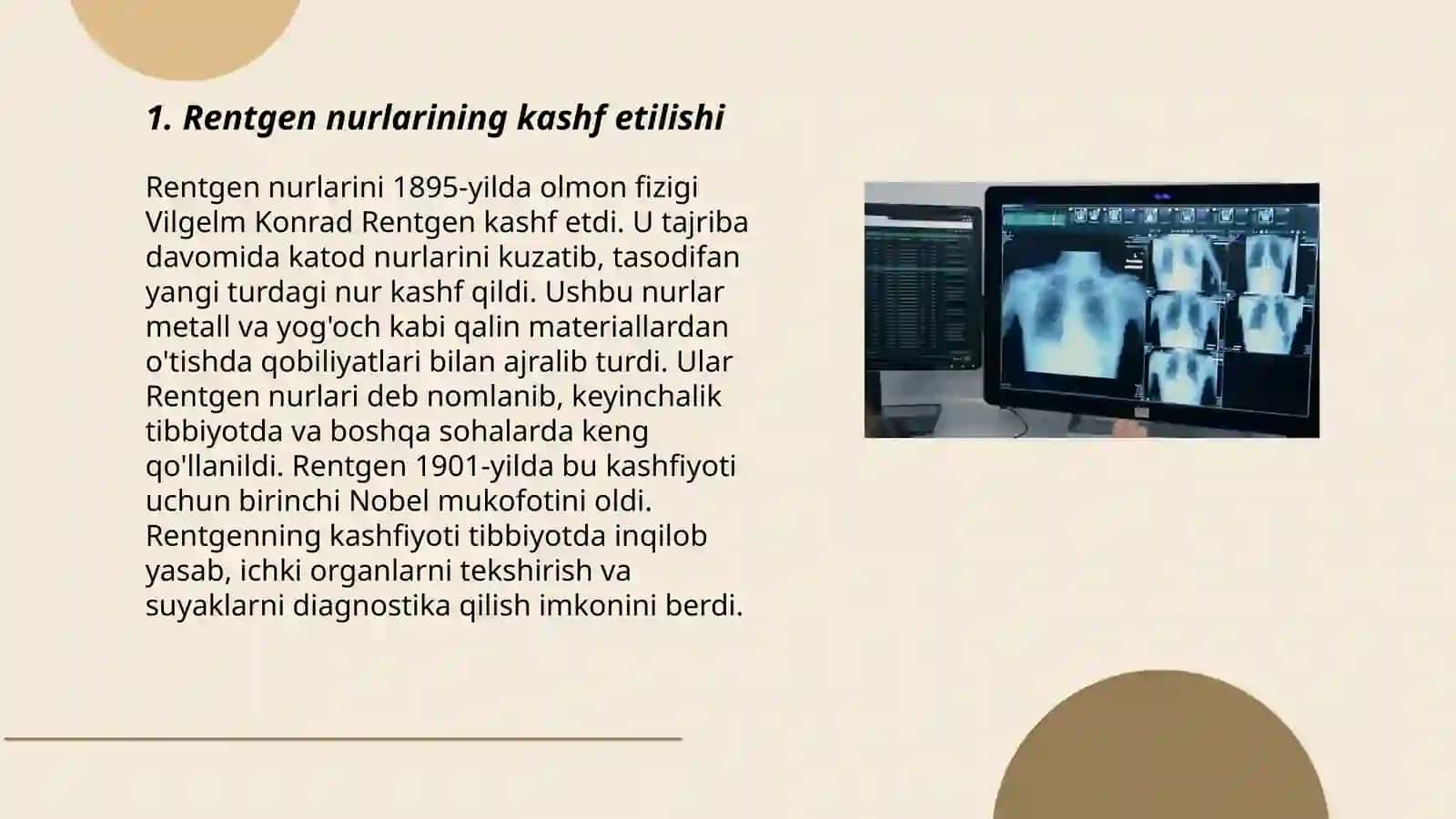 Rentgen nurlarini oʻrganish tarixi suyak va boʻgʻimlar rivojlanishini rentgen nurlari yordamida oʻrganish. Rentgenoanatomiya yangi technologiyalar 3