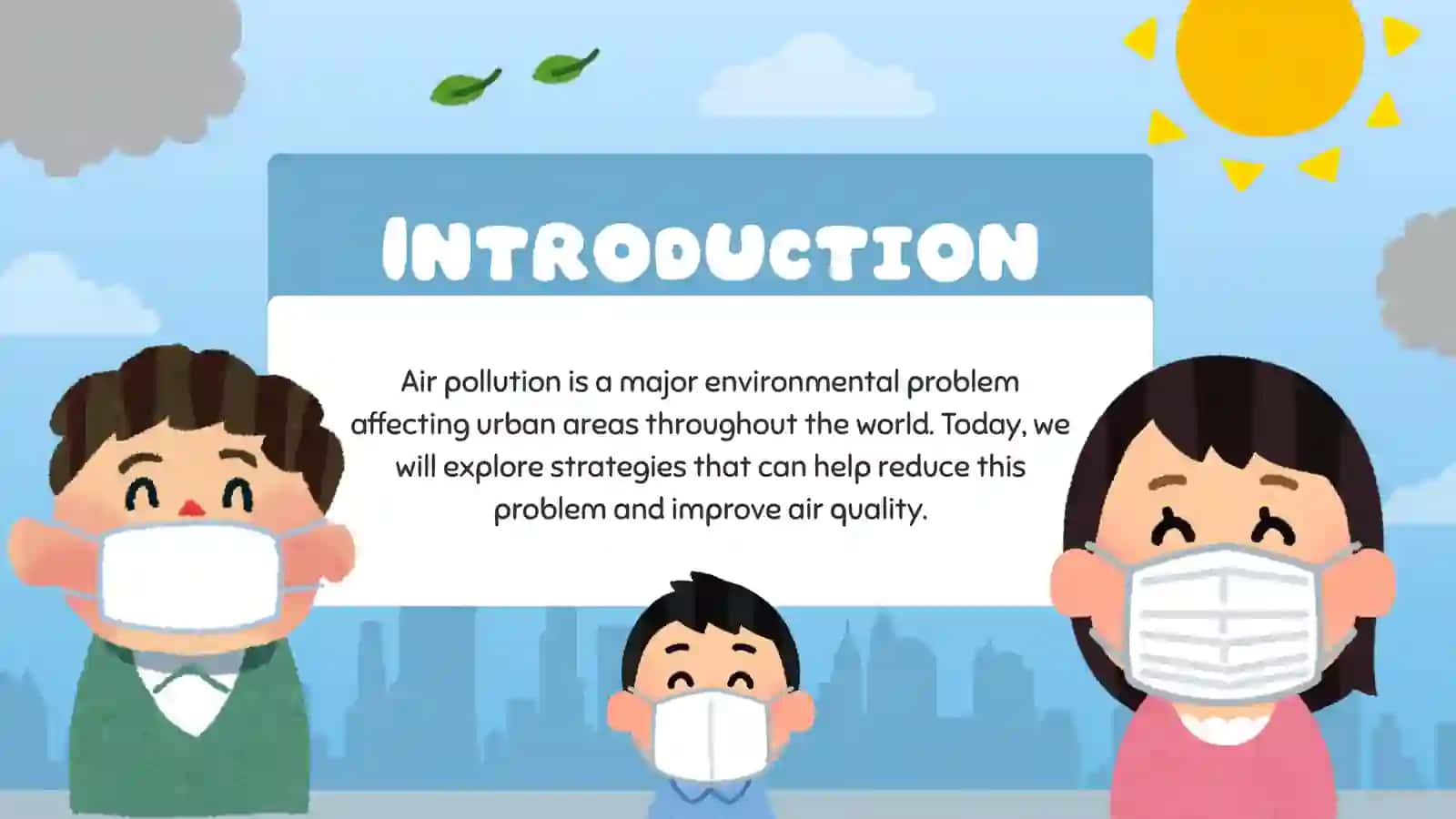 EFFECTIVE STRATEGIES for Reducing Air Pollution in Cities 3