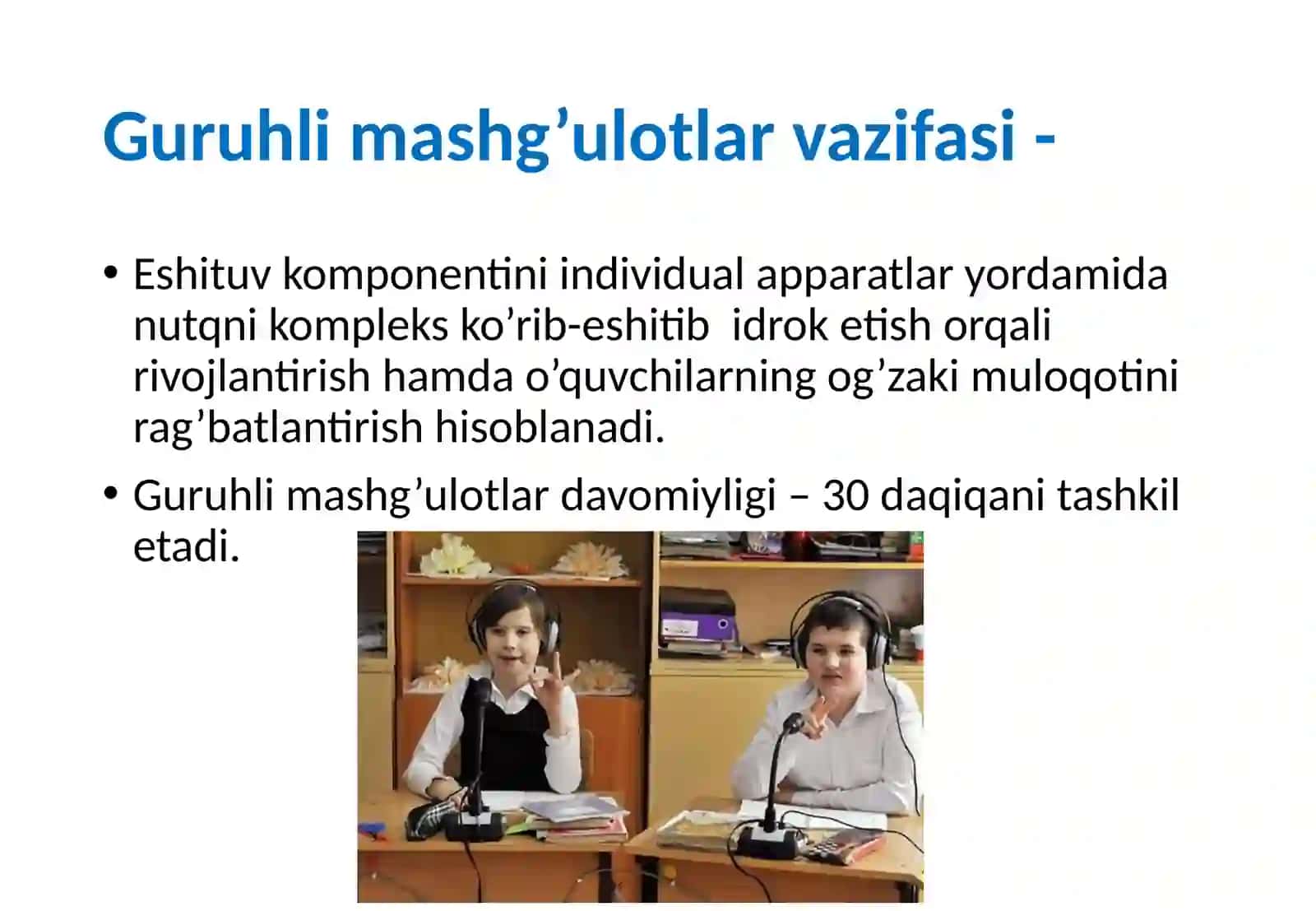 Eshitish qobiliyatini rivojlantirish va talaffuzga o'rgatish bo'yicha guruhli mashg'ulotlar 3