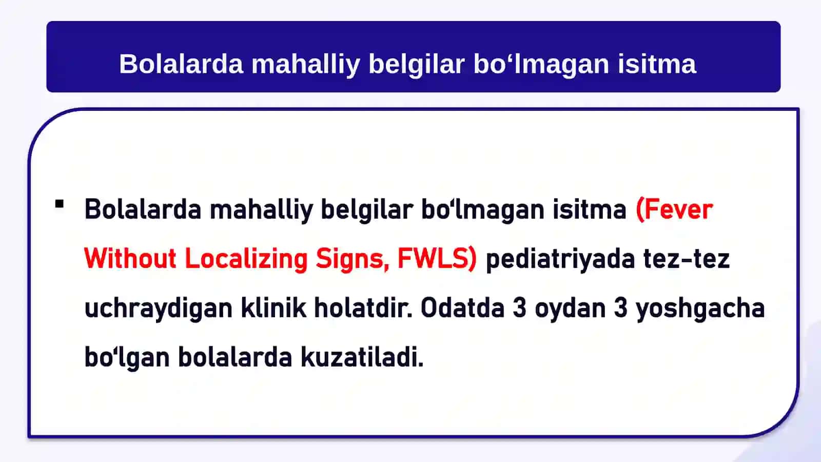 Bolalarda mahalliy belgilar bo‘lmagan isitma 3