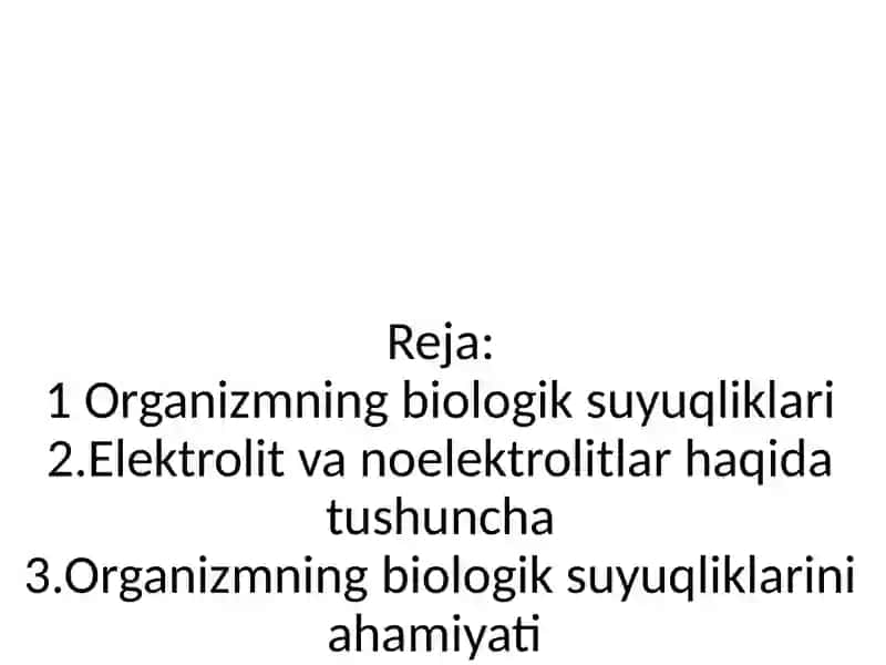 Organizmning biologik suyuqliklari va elektrolitlar 3
