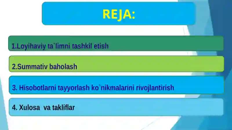 Loyihaviy ta`limni tashkil etish, Summativ baholash bo`yicha har bir sinf kesimida hisobotlarni tayyorlash. 3