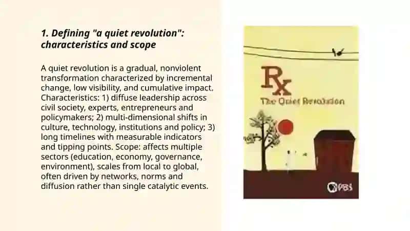 A Quiet Revolution 3