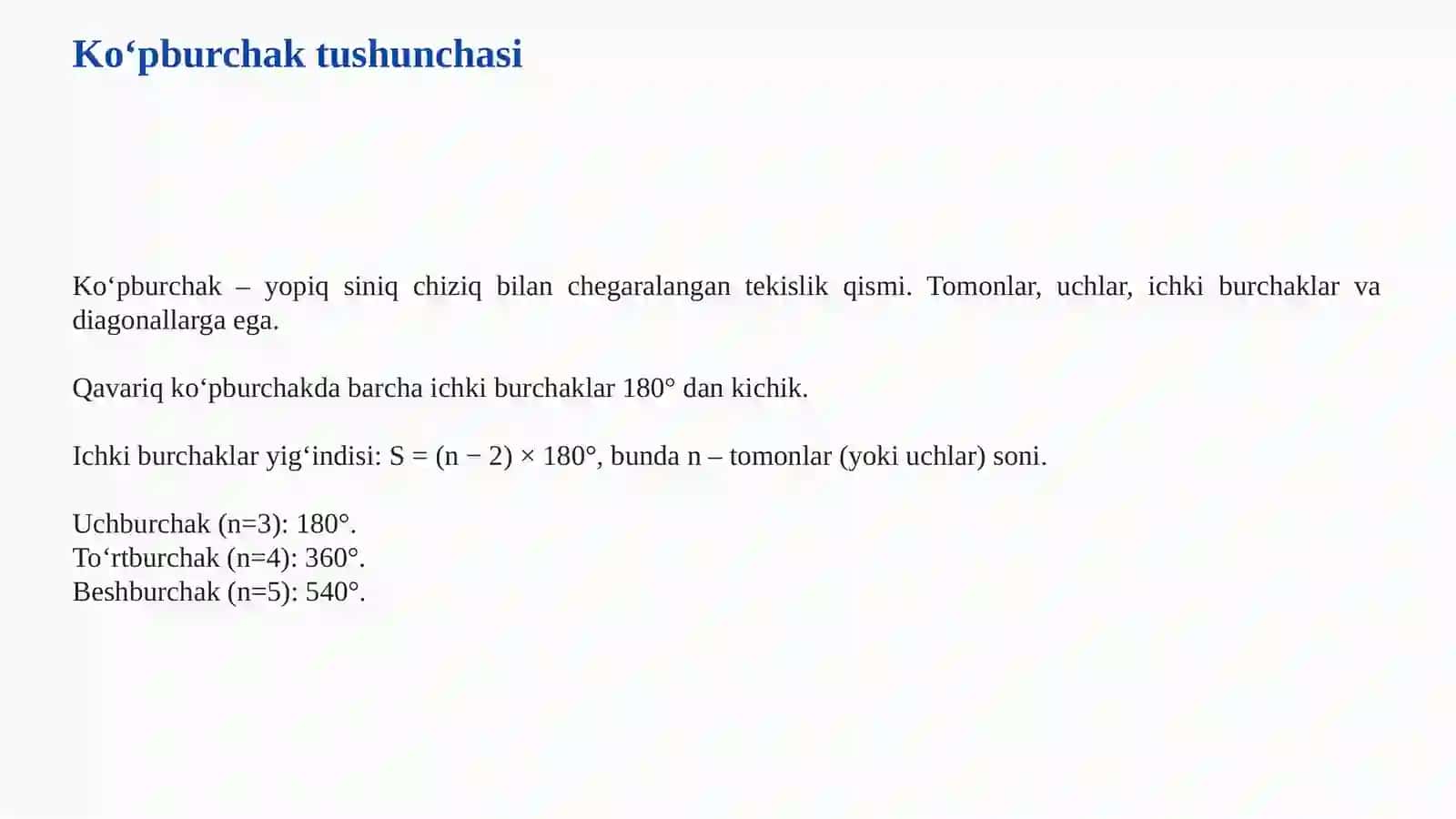 TO‘RTBURCHAKLAR, KO‘PBURCHAKLAR VA ULARNING YUZALARI 3
