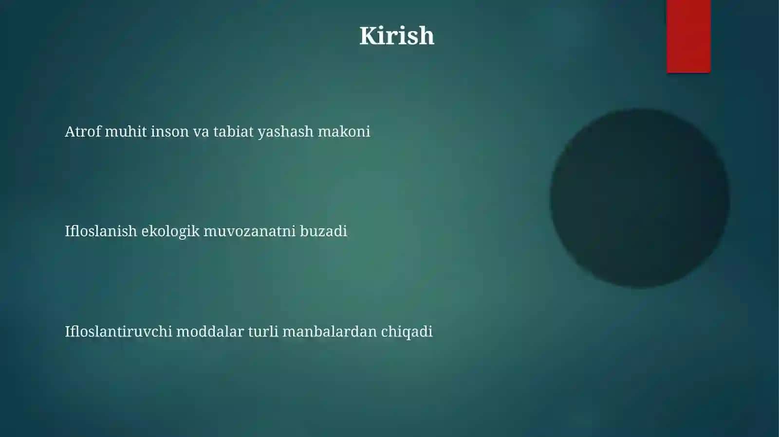 Ifloslantiruvchi moddalar va atrof muhitni ifloslantiruvchi manbalar 3
