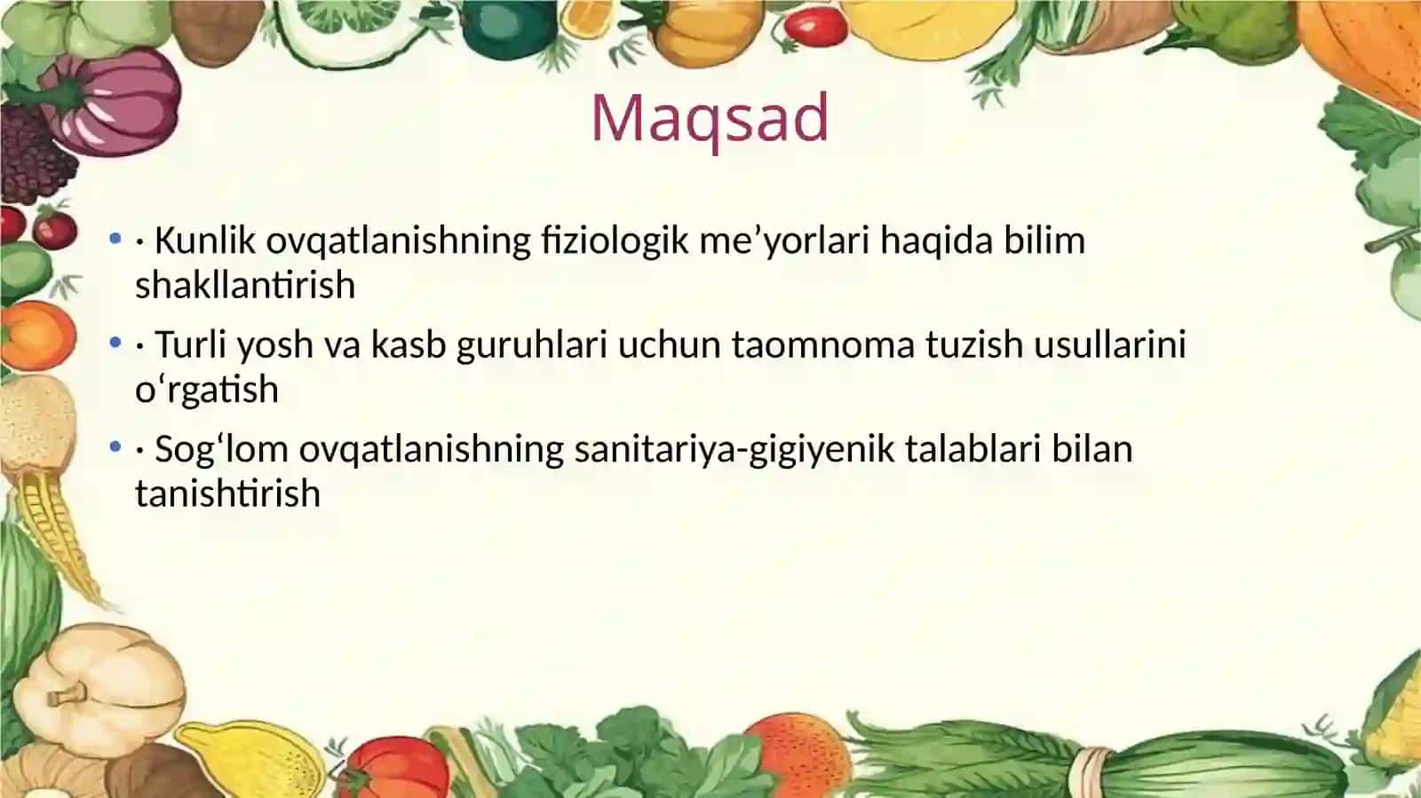 KUNLIK OVQATLANISHMEʼYORLARI. TAOMNOMA TUZISH USULLARI 3