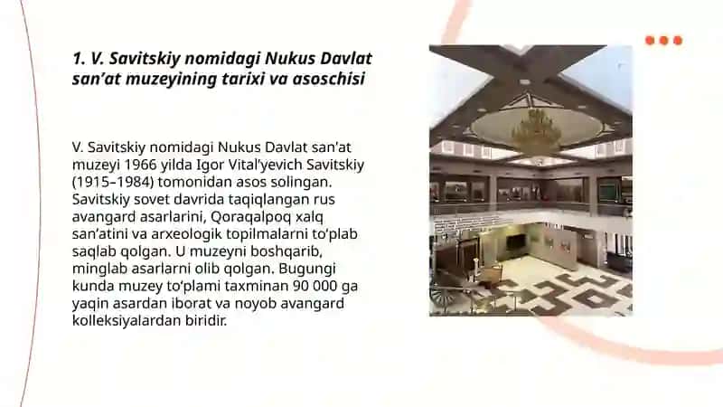 V. Savitskiy nomidagi Nukus Davlat san'at muzeyiga sayohat 3