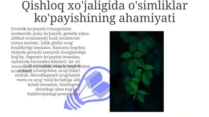 O'simliklarning vegetativ va generativ organlari va jinsiy koʻpayishi 3