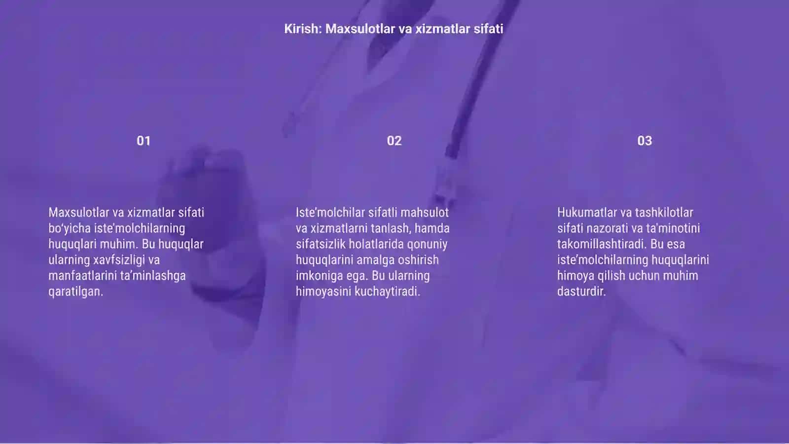 Maxsulotlar va xizmatlar sifati bo‘yicha iste’molchilarning huquqlari muhim 3