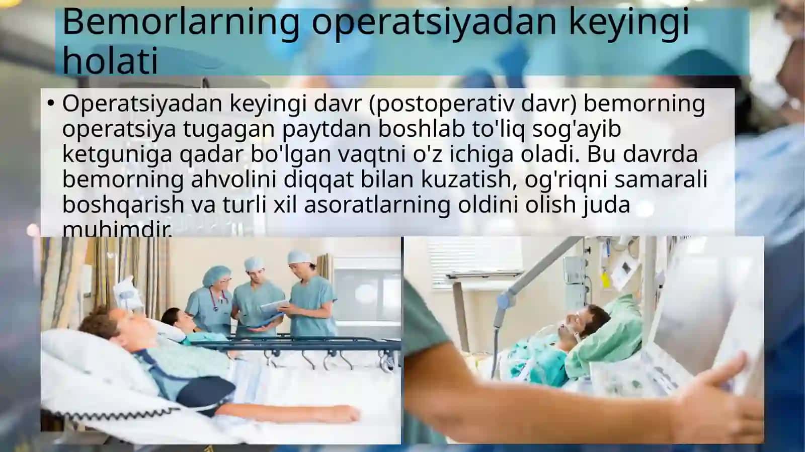 Operatsiyadan keyingi davr,asoratlarni oldini olish 3