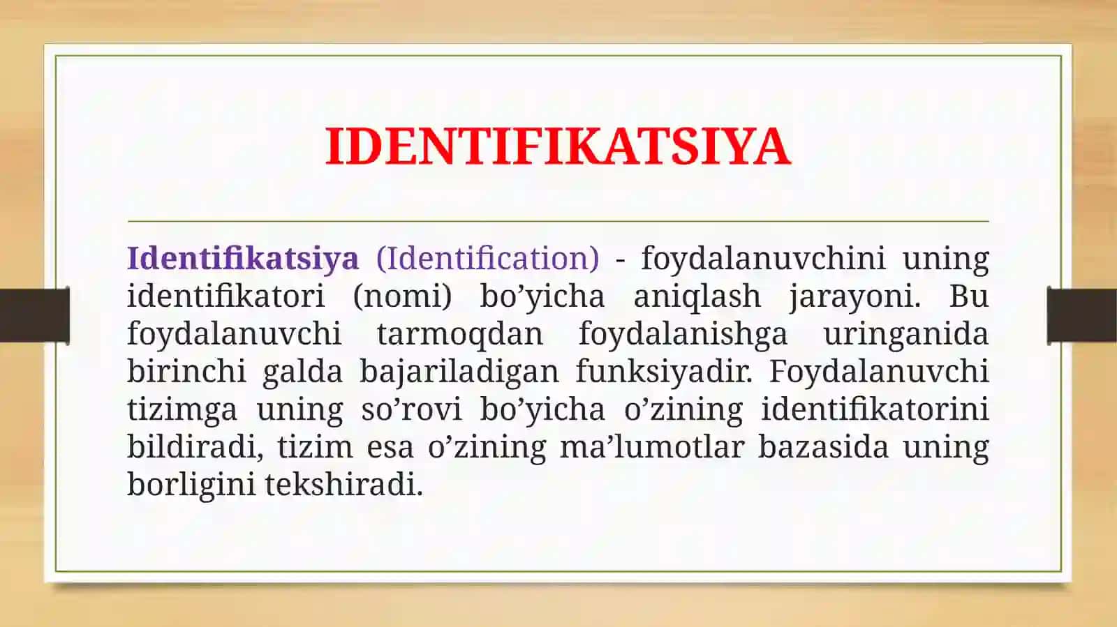 IDENTIFIKATSIYA VA AUTENTIFIKATSIYA 3