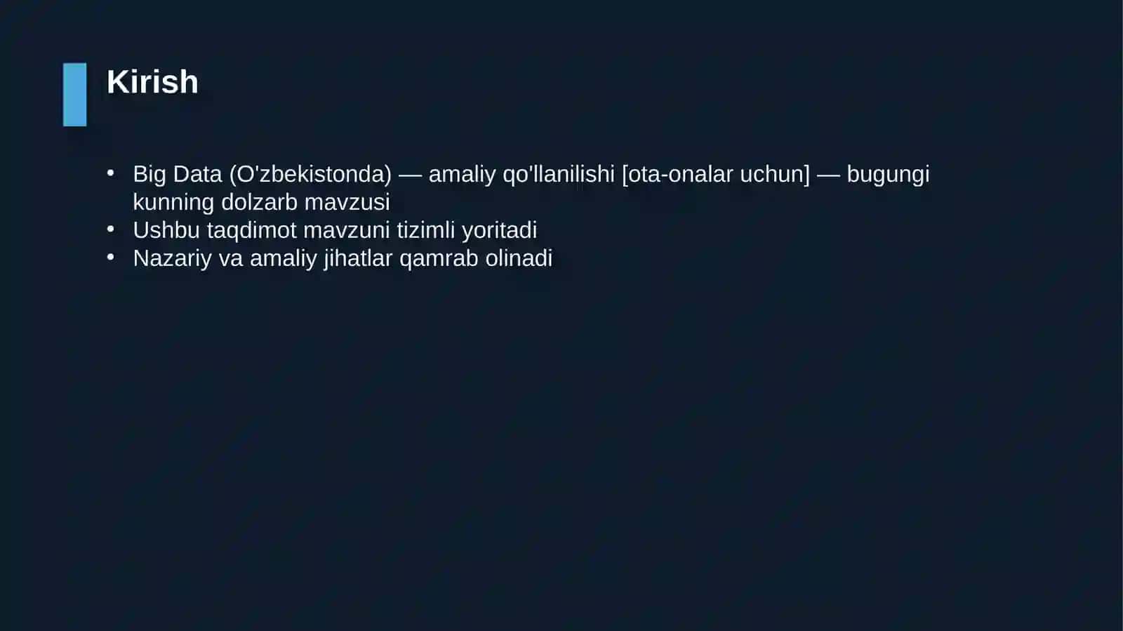 Big Data (O'zbekistonda) — amaliy qo'llanilishi [ota-onalar uchun] 3