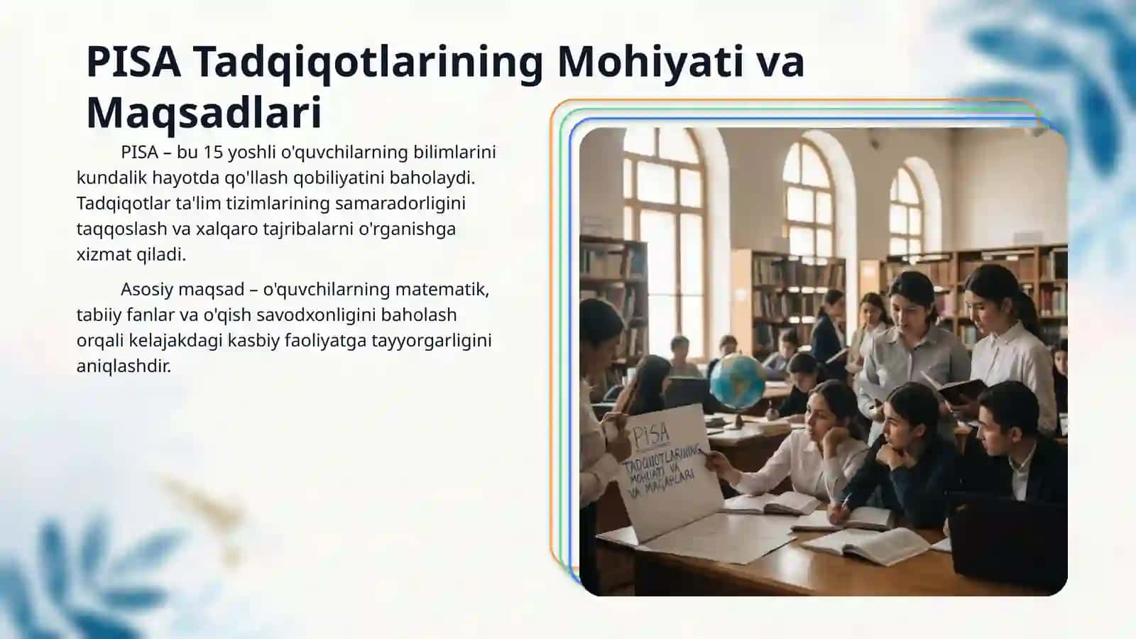 PISA TADQIQOTLARINING XUSUSIYATLARI 3