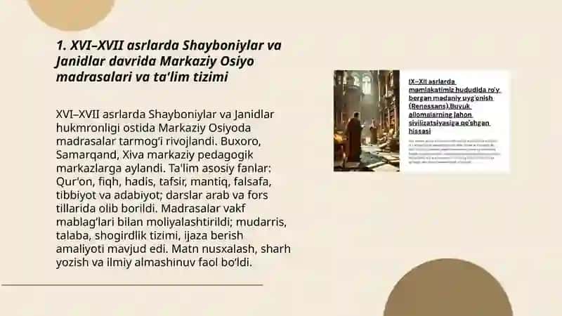 XVI–XVII asrlarda Shayboniylar va Janidlar davrida Markaziy Osiyo madrasalari va ta'lim tizimi 3