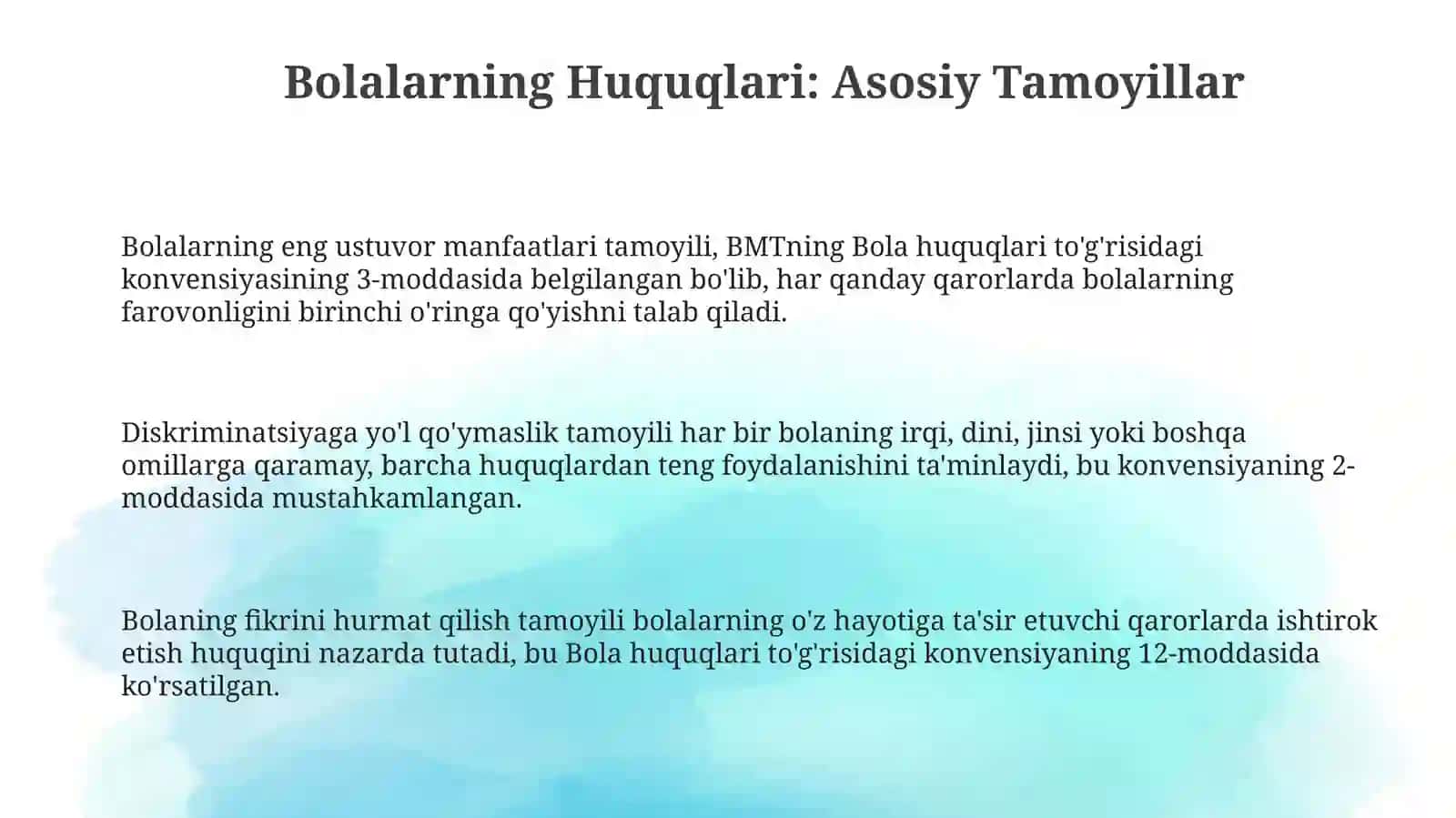 Bolalarga Dunyoni Berish: Asosiy Huquqlar va Imkoniyatlar 3