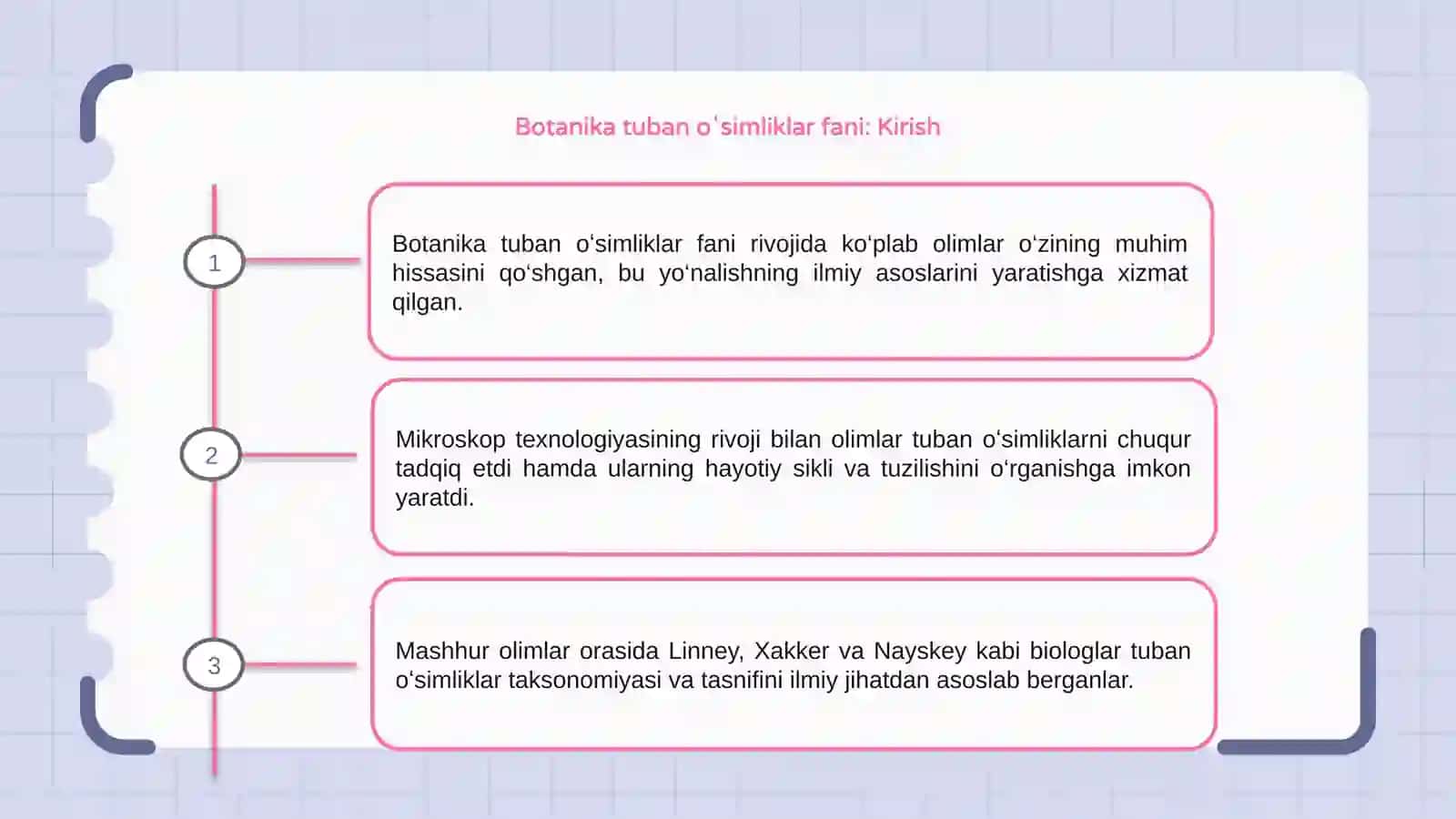 Botanika tuban oʻsimliklarda fanining rivojlanishiga xissa qoʻshgan olimlar 3