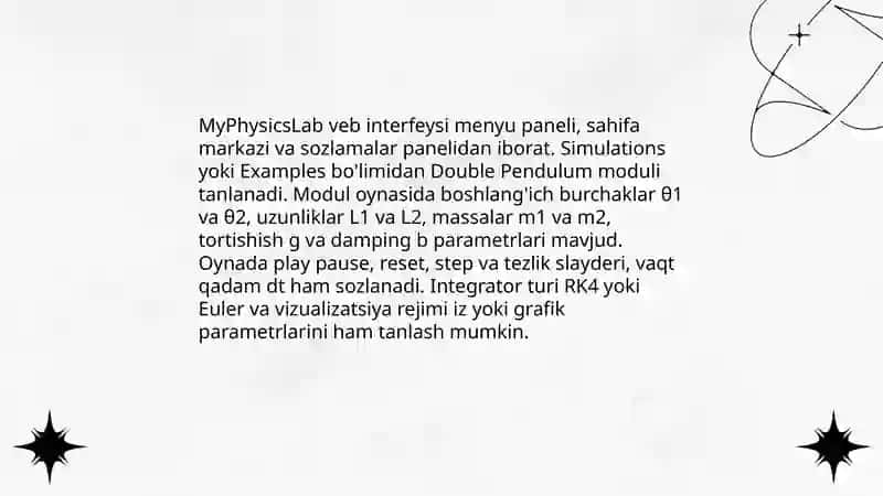 My PhysicsLabda murakkab pendulum (double pendulum) harakatini simulyatsiya qilish 3