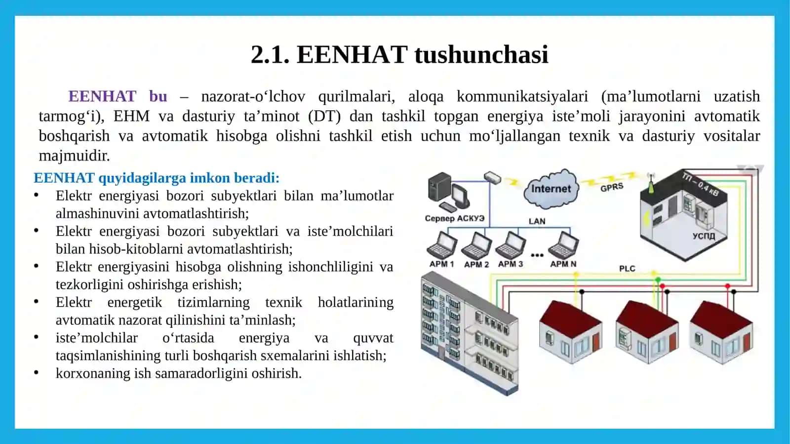ELEKTRENERGIYA SINAZORATI VA HISOBINIING AVTOMATLASHTIRILGAN TIZIMLARI (EENHAT) TUSHUNCHASI VA POG’ONALARI 3