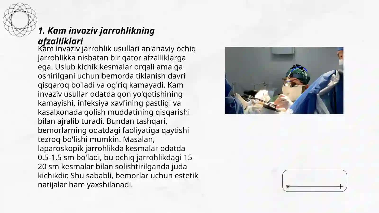 Kam invaziv jarrohlik tamoyillari 3