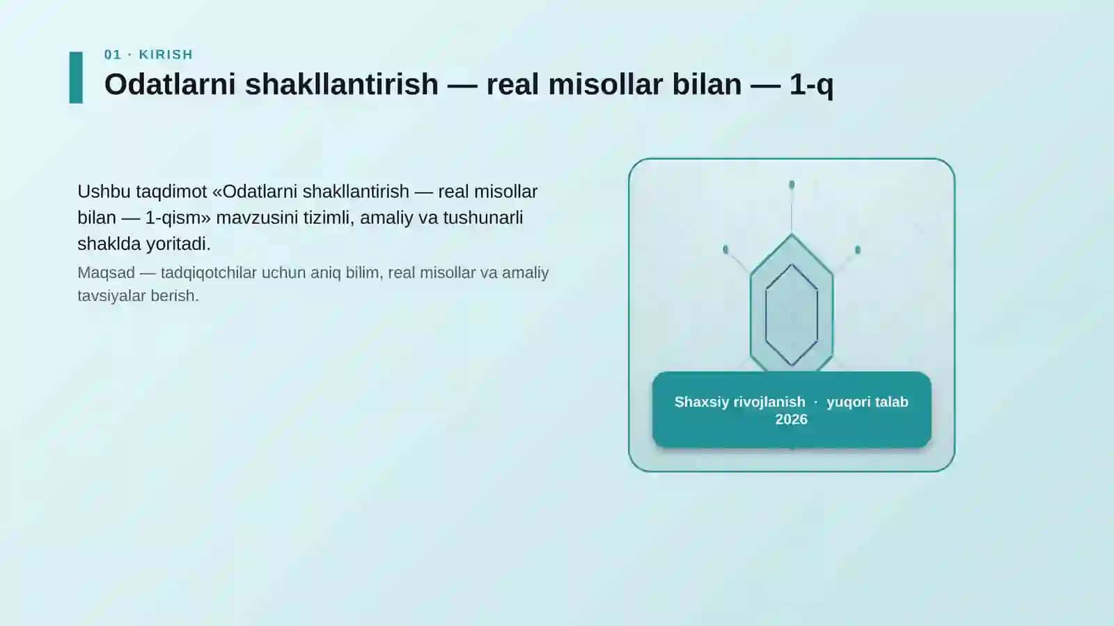 Odatlarni shakllantirish 3
