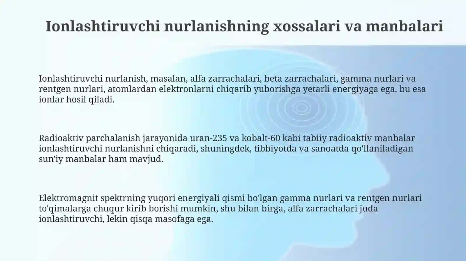 Ionlashtiruvchi nurlar biologik to'qimalarga tasiri 3