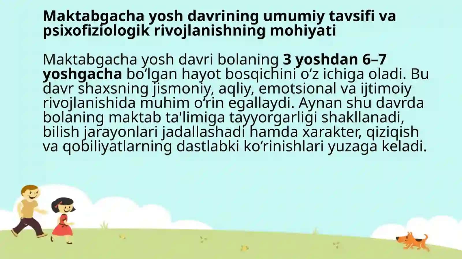 Maktabgacha yosh davrida psixofiziologik taraqqiyotning umumiy xususiyatlari 3