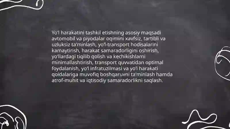 Yoʻl harakatini tashkil etishning maqsadi va vazifalari 3