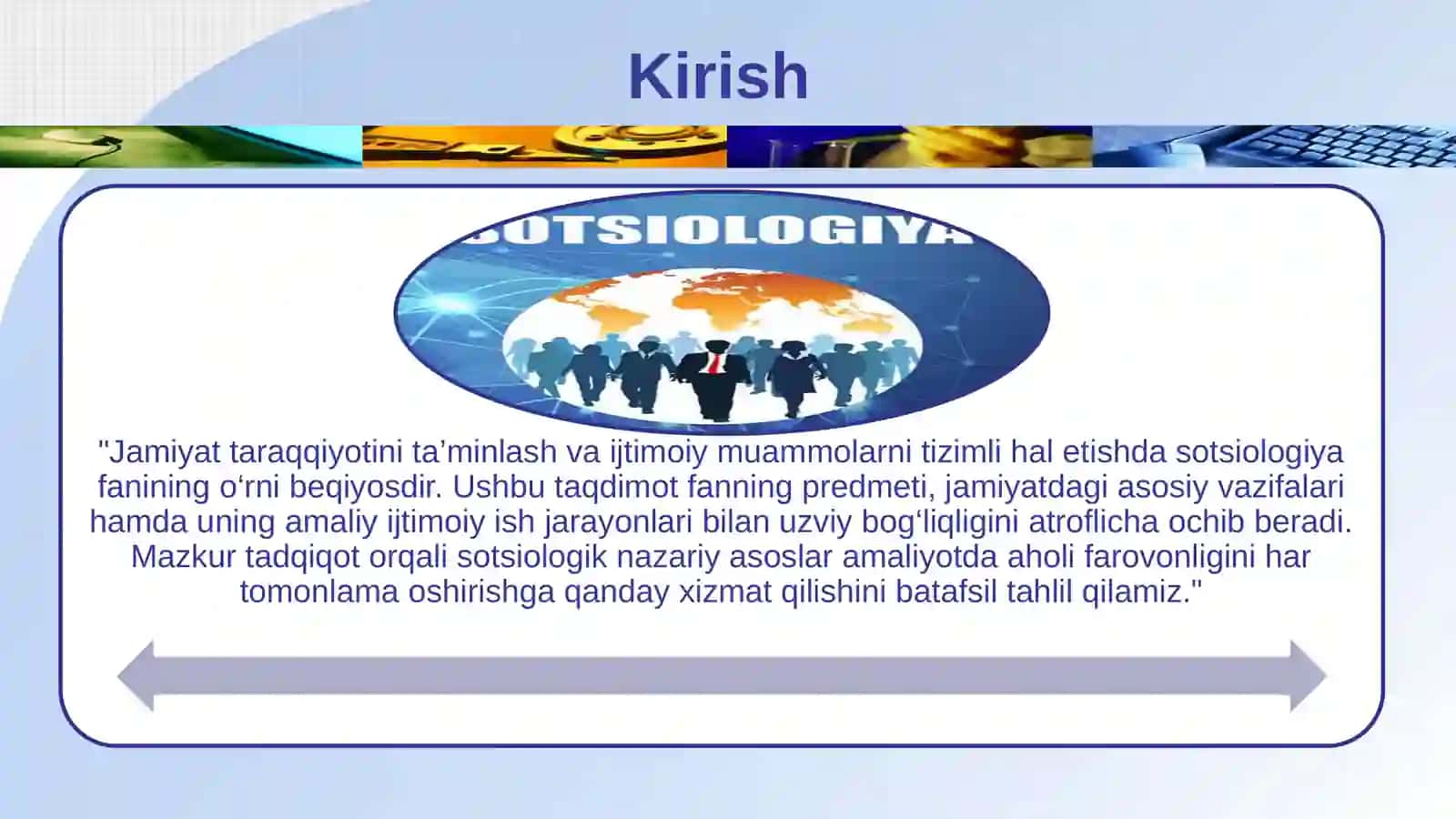 Sotsiologiyaga kirish Fanning vazifalari va uning ijtimoiy ish amaliyoti bilan bog'liqligi 3